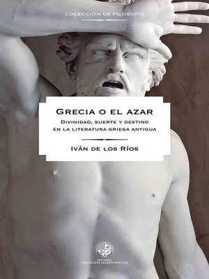 cover image of Grecia o el azar